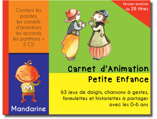Carnet d'Animation Petite Enfance - Livre CD de chansons pour la petite enfance